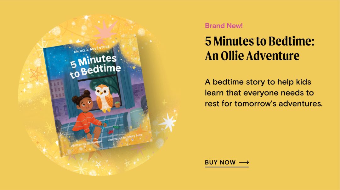 5 Minutes to Bedtime: An Ollie Adventure